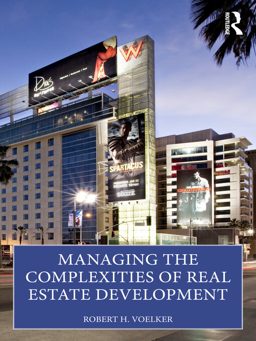 Title details for Managing the Complexities of Real Estate Development by Bob Voelker - Wait list